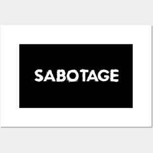 Sabotage Posters and Art